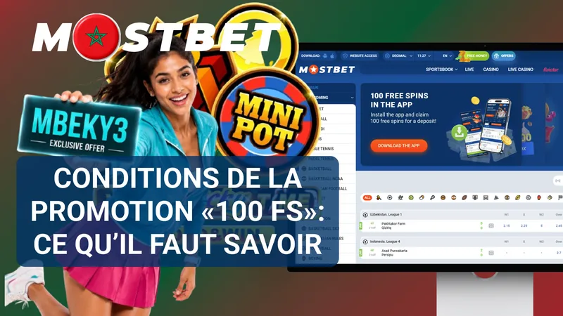 Conditions de la promotion MostBet avec 100 Free Spins