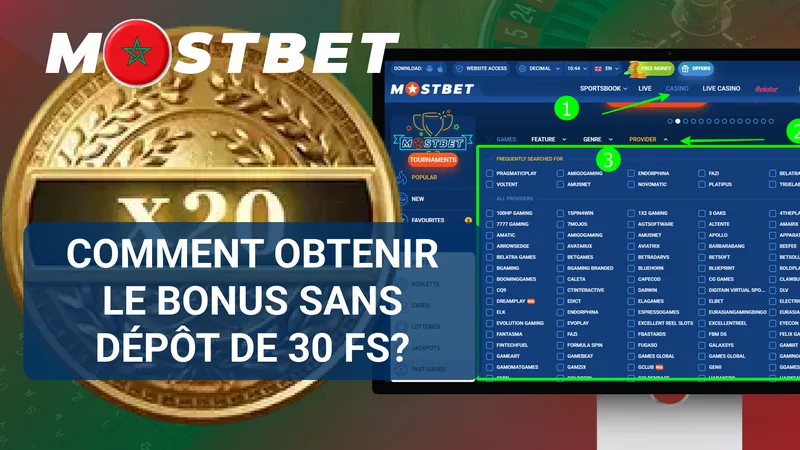 Étapes pour obtenir les 30 Free Spins MostBet sans dépôt
