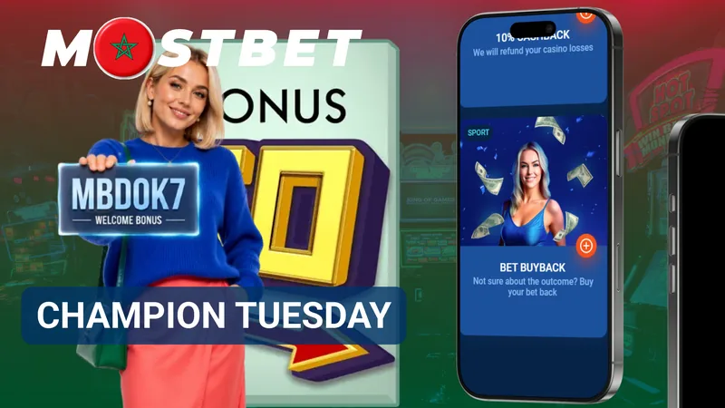 Promotion Champion Tuesday de Mostbet