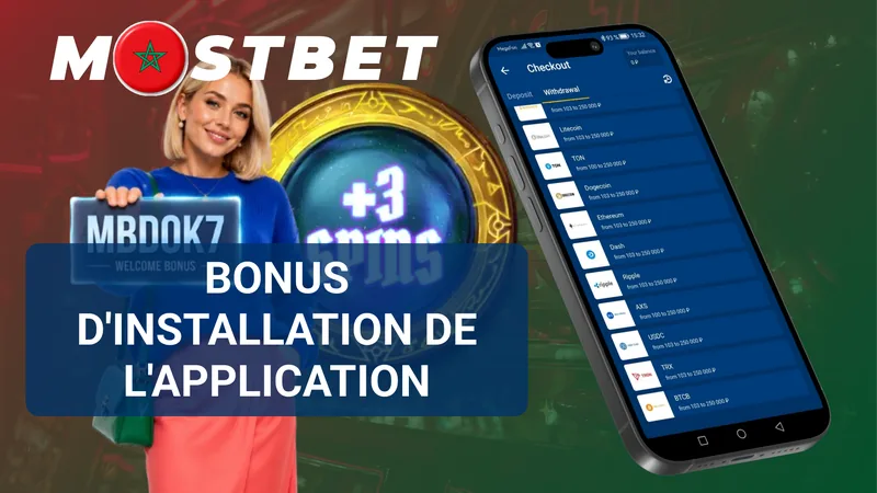Bonus lié à l’installation de l’application Mostbet