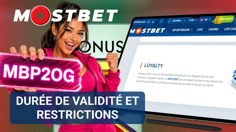 Durée de validité et restrictions des bonus Mostbet