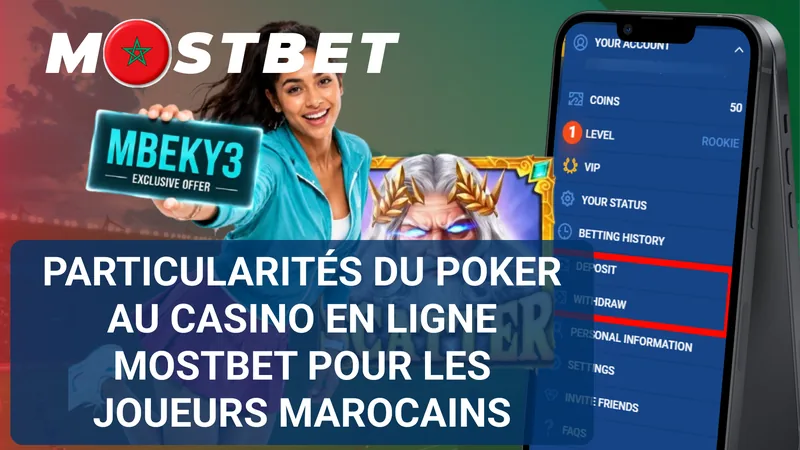 Particularités du poker Mostbet pour les joueurs marocains